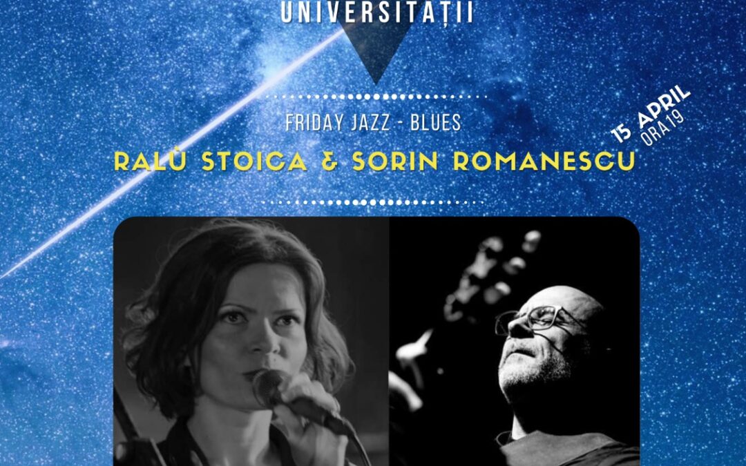 URBAN BLUES FEST BUCUREȘTI, Spring Edition@ The PUB Universității. Friday Jazz – Blues. Ralu Stoica și Sorin Romanescu