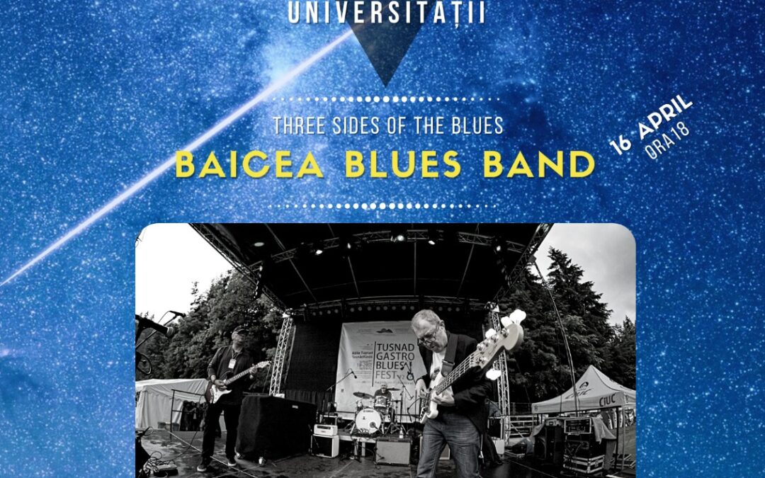 URBAN BLUES FEST BUCUREȘTI, Spring Edition@ The PUB Universității. Three Side of the Blues. Baicea Blues Band