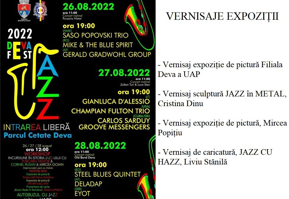 Deva Jazz Fest. Vernisaje Expozițiții